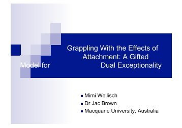 Grappling With the Effects of Attachment: A Gifted Model for Dual ...