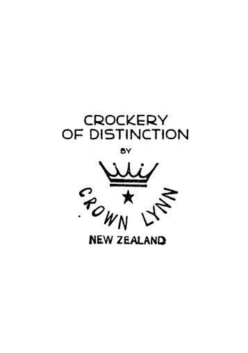 Crown Lynn: Crockery of Distinction - City Gallery Wellington