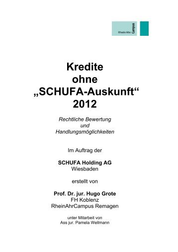 Rechtsgutachten Prof. Dr. Grote - Schufa