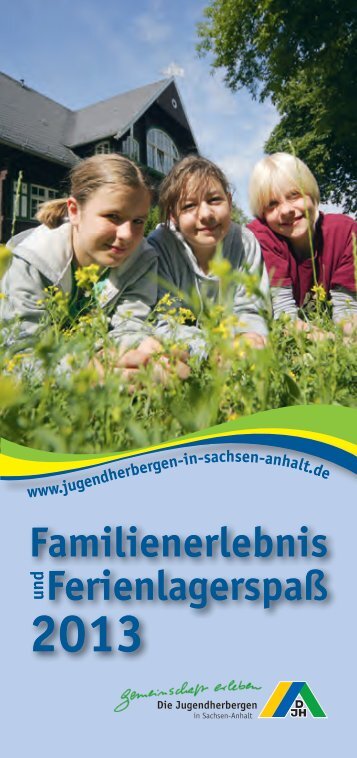 Familienerlebnis undFerienlagerspaß - DJH Service GmbH