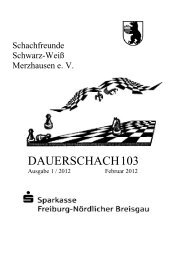 DAUERSCHACH 103 - Schachfreunde Schwarz-Weiss Merzhausen
