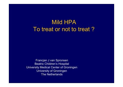 Mild HPA To treat or not to treat ? - Serono Symposia International