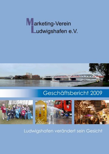 Marketing-Verein Ludwigshafen e.V. Geschäftsbericht 2009