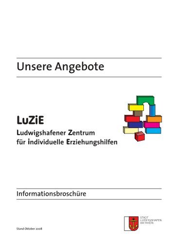 Informationsbroschüre LuZiE (pdf, 325.9 kB) - Ludwigshafen