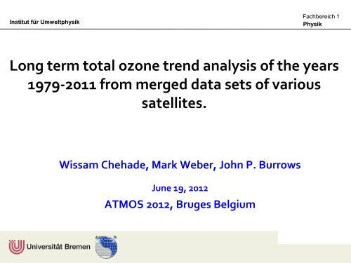 Long term total ozone trend analysis