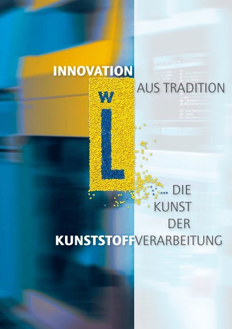 kunststoffverarbeitung - Wilhelm Limbach GmbH