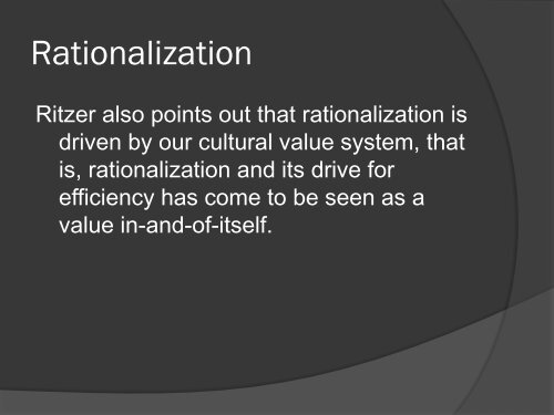 The rationalization of consumption - faculty.rsu.edu