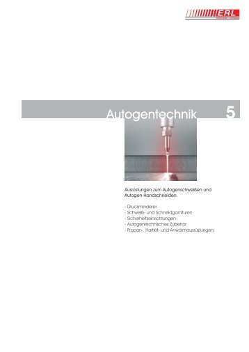 Autogentechnik 5 - Erl GmbH SCHWEISSEN+SCHNEIDEN