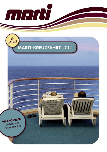 MARTI-KREUZFAHRT 2012 - Marti Reisen