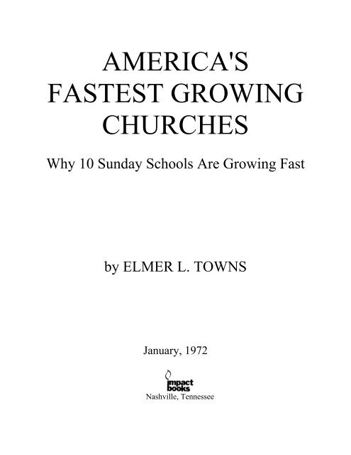 AMERICA'S FASTEST GROWING CHURCHES - Elmer Towns