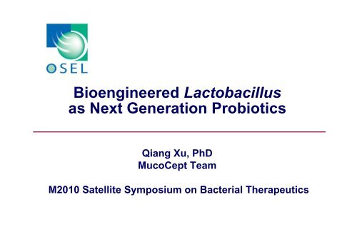 Bioengineered Lactobacillus as Next Generation Probiotics