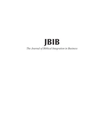 The Journal of Biblical Integration in Business - CBFA