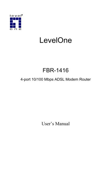 Level One 4 Port ADSL Router Configuration Help - EAST LINK