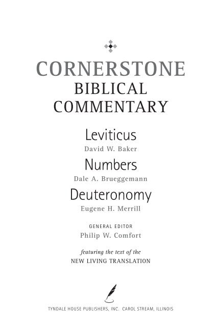 Cornerstone Biblical Commentary: Leviticus, Numbers, Deuteronomy