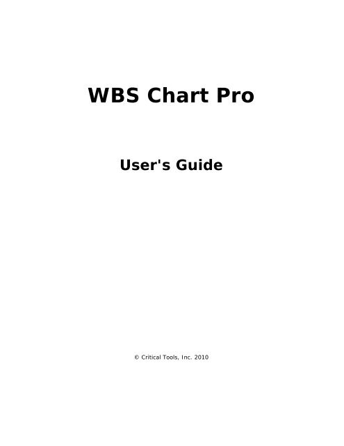 WBS Chart Pro User's Guide - Critical Tools
