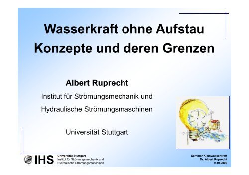 Wasserkraft ohne Aufstau Konzepte und deren Grenzen - IHS ...