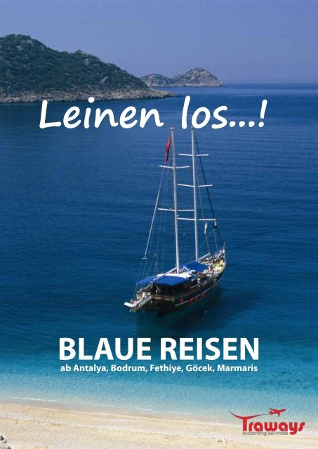 Leinen los...! - Traways Incoming Services
