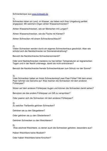 Schneckenquiz aus www.kidsweb.de 1) Schnecken leben an Land ...