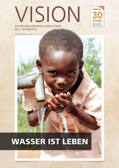 Wasser ist leben - World Vision Schweiz