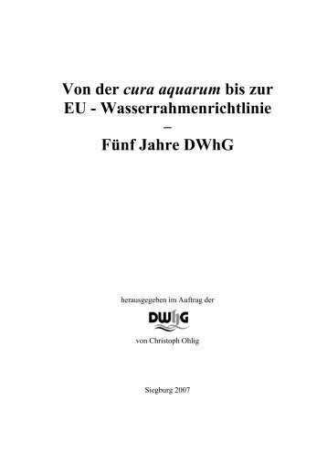 Von der cura aquarum bis zur EU - Wasserrahmenrichtlinie Fünf ...