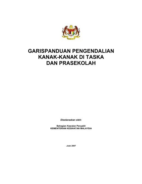 GARIS PANDUAN PENGENDALIAN KANAK-KANAK DI TASKA & PRASEKOLAH 2007