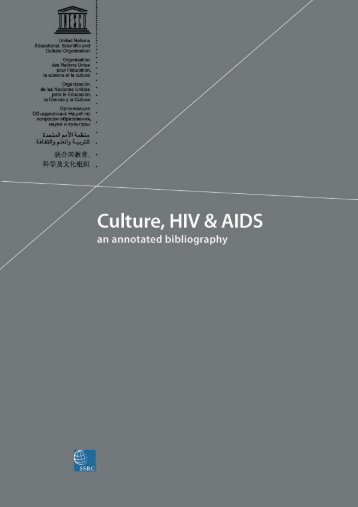 Culture, HIV and AIDS: an annotated bibliography - unesdoc - Unesco