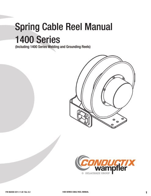 Spring cable reel manual 1400 Series - Ace Industries, Inc.