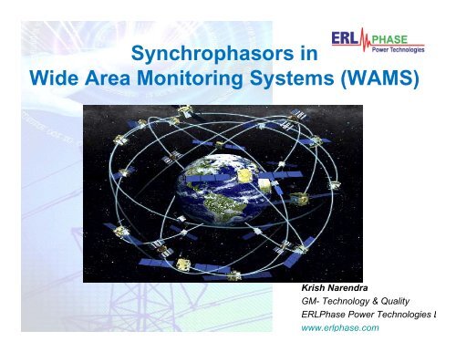 Synchrophasors in Wide Area Monitoring Systems (WAMS)