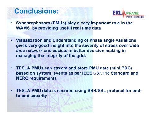 Synchrophasors in Wide Area Monitoring Systems (WAMS)