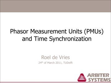 Phasor Measurement Units (PMUs) and Time Synchronization