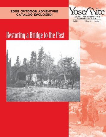Restoring a Bridge to the Past - Yosemite Online