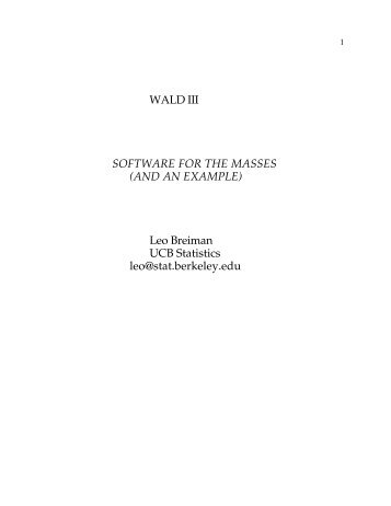 WALD III SOFTWARE FOR THE MASSES (AND AN ... - Statistics