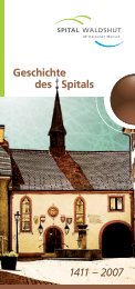 Geschichte des Spitals 1411 – 2007 - Spital Waldshut