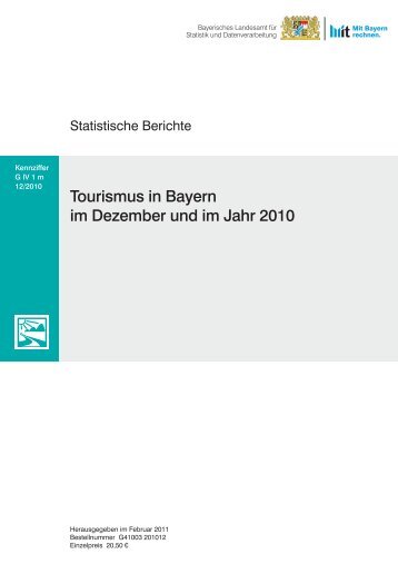 Tourismus in Bayern im Dezember und im Jahr 2010