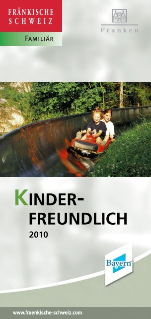 Kinderfreundlich 2010:Fränkische Schweiz - Sockenqualmer