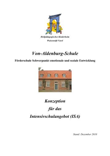 Heilpädagogisches Kinderheim Waisenstift ... - Aldenburg-Schule
