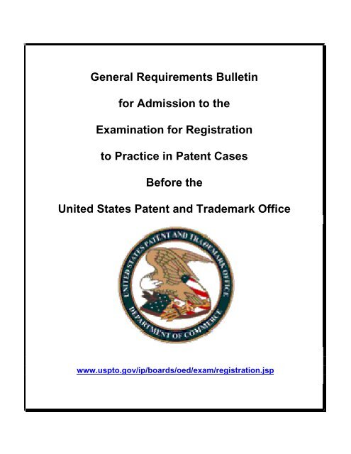 General Requirements Bulletin - U.S. Patent and Trademark Office