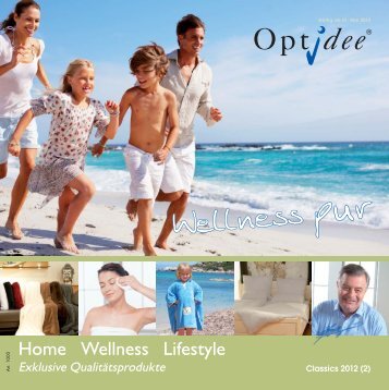 Home Wellness Lifestyle - Optidee Marketing