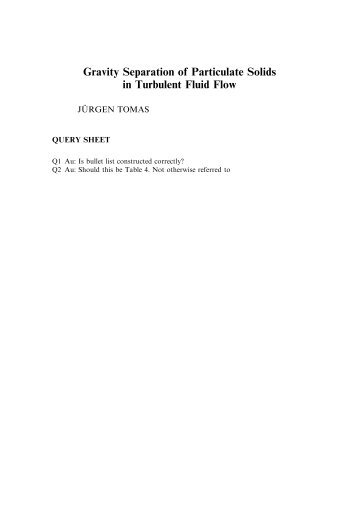 Gravity Separation of Particulate Solids in Turbulent Fluid Flow