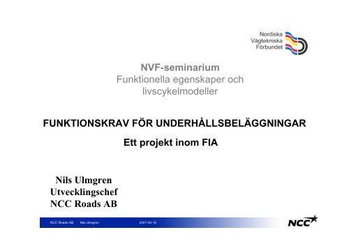 FUNKTIONSKRAV FÖR UNDERHÅLLSBELÄGGNINGAR Ett projekt ...