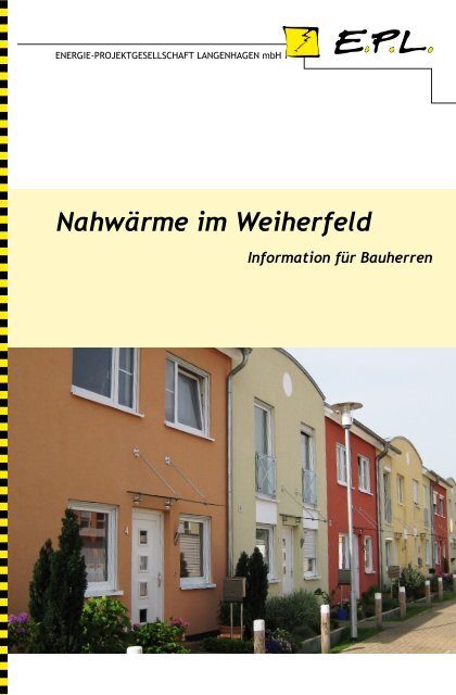 Nahwärme im Weiherfeld - Energie-Projektgesellschaft ...