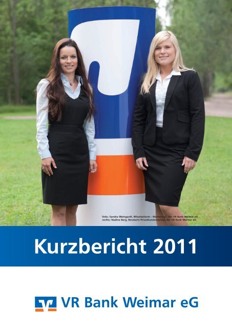 Kurzbericht 2011 - VR Bank Weimar eG
