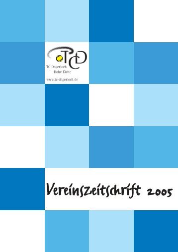 Vereinszeitschrift 2005 - TC Degerloch