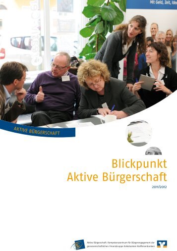 Blickpunkt Aktive Bürgerschaft 2011/2012