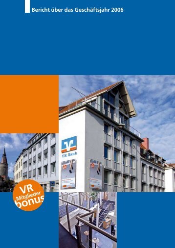 Bericht über das Geschäftsjahr 2006