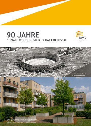 90 JAHRE - Dessauer Wohnungsbaugesellschaft mbH