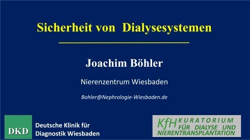 Sicherheit von Dialysesystemen - Berliner DialyseSeminar