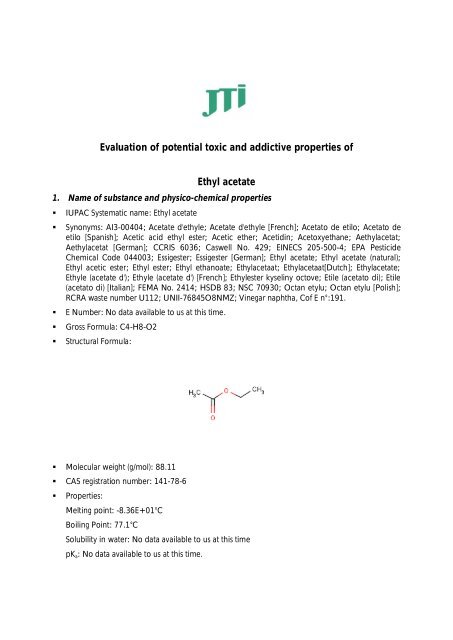 Evaluation of potential toxic and addictive properties of Ethyl acetate