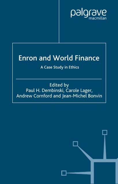 Enron And World Finance A Case Study In Ethics