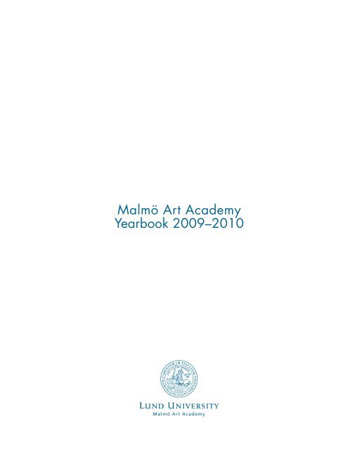 Malmö Art Academy Yearbook 2009–2010